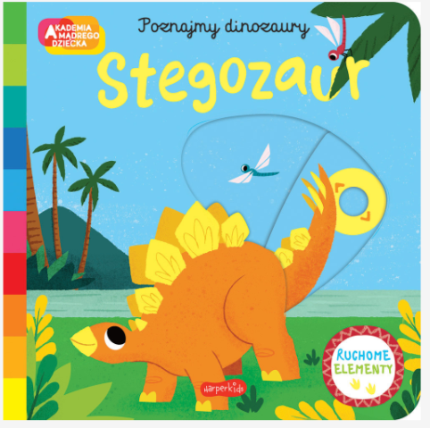 akademia-madrego-dziecka-poznajmy-dinozaury-stegozaury.PNG